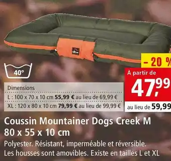 Maxi Zoo R dogs creek coussin mountainer m offre
