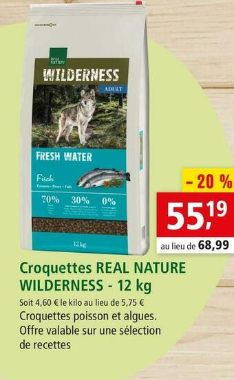 Maxi Zoo Wilderness croquettes real nature offre