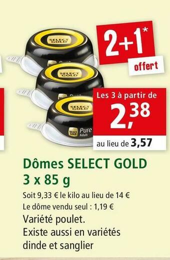 Maxi Zoo Select gold dômes 3 x 85 g offre