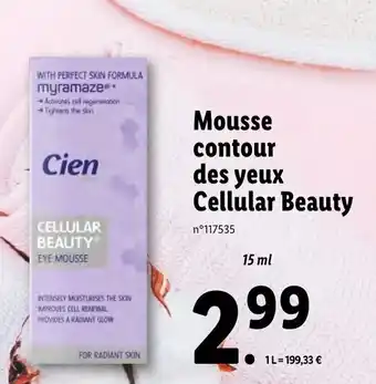 Lidl Mousse contour des yeux Cellular Beauty offre
