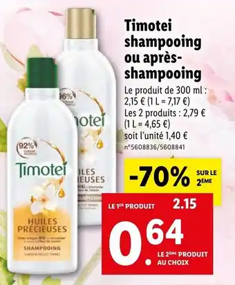 Lidl Timotei shampooing ou Après-shampooing offre