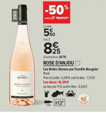Carrefour Contact Rose D'anjou Les Belles Dames Par Famille Bougrier offre