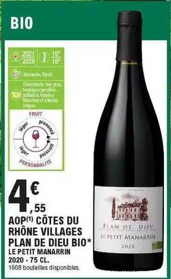 E.Leclerc Aop Côtes Du Rhône Villages Plan De Dieu Bio Le Petit Manarrin 2020 offre