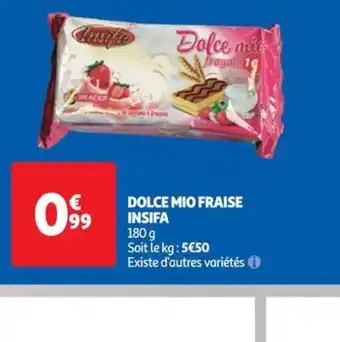 Auchan DOLCE MIO FRAISE INSIFA offre