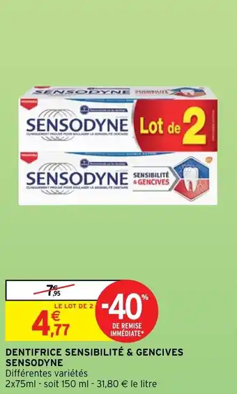 Intermarché Dentifrice sensibilité & gencives sensodyne offre