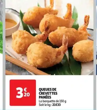 Auchan QUEUES DE CREVETTES PANÉES offre