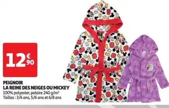 Auchan PEIGNOIR LA REINE DES NEIGES OU MICKEY offre
