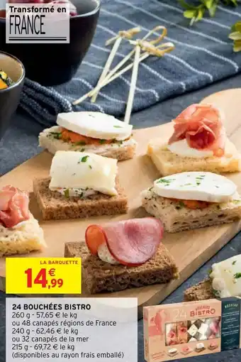 Intermarché 24 Bouchées bistro offre