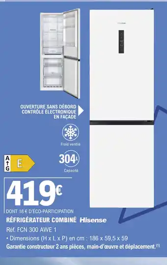E.Leclerc RÉFRIGÉRATEUR COMBINÉ Hisense offre