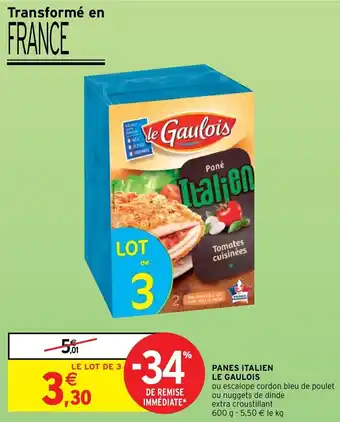 Intermarché Panes italien le gaulois offre