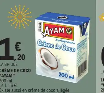 E.Leclerc CRÈME DE COCO offre