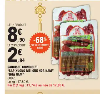 E.Leclerc SAUCISSE CHINOISE LAP XUONG MEI QUE HOA NAM offre