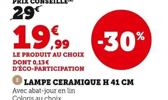 Super U Lampe ceramique 41cm offre