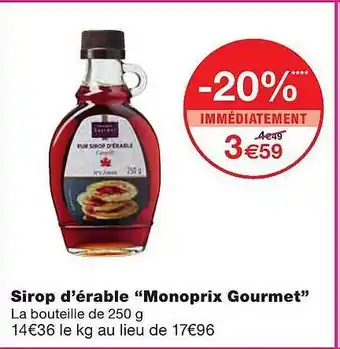 Monoprix Sirop D'érable offre