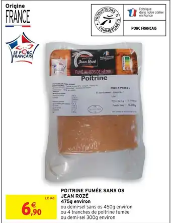 Intermarché Poitrine fumée sans os Jean Rozé offre