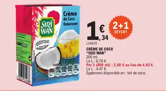 E.Leclerc CRÈME DE COCO "SUZI WAN" offre