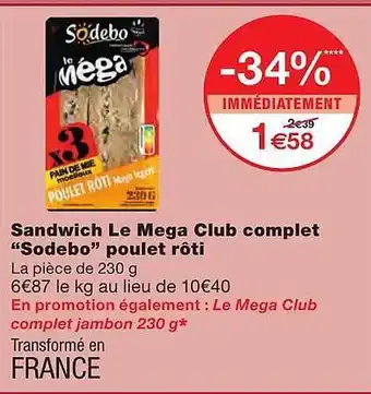 Sandwich Le Mega Club Complet