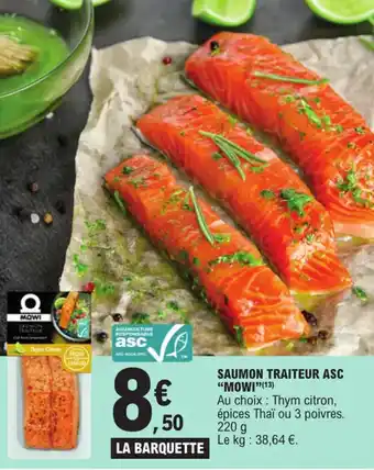 E.Leclerc SAUMON TRAITEUR ASC "MOWI¹⁹ (13) offre