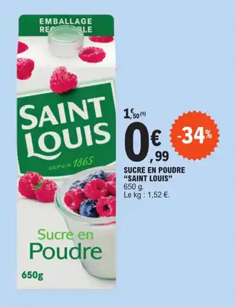 E.Leclerc SUCRE EN POUDRE "SAINT LOUIS" offre