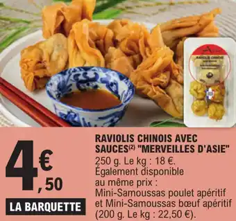 E.Leclerc RAVIOLIS CHINOIS AVEC SAUCES (2) "MERVEILLES D'ASIE" offre