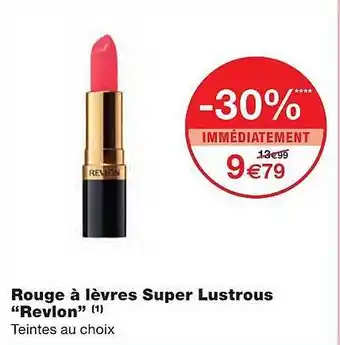 Monoprix Rouge à Lèvres Super Lustrous offre