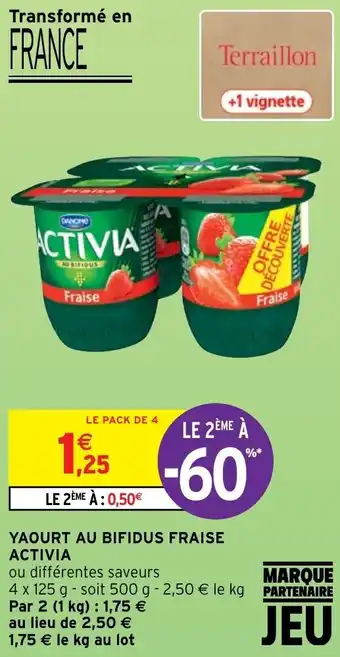 Intermarché Yaourt au Bifidus fraise Activia offre