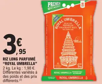 E.Leclerc RIZ LONG PARFUMÉ "ROYAL UMBRELLA" offre