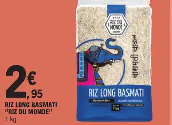 E.Leclerc RIZ LONG BASMATI "RIZ DU MONDE" offre