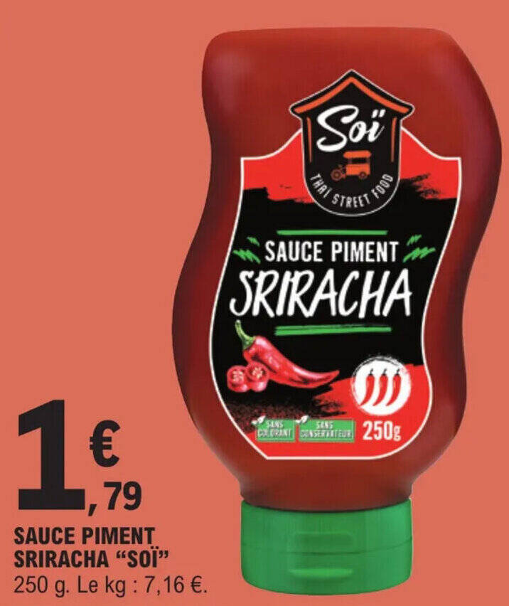 Promo SAUCE PIMENT SRIRACHA "SOÏ" chez E.Leclerc