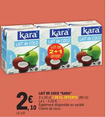 E.Leclerc LAIT DE COCO "KARA" offre