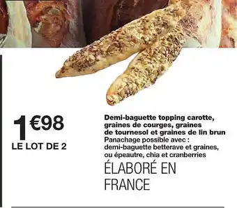 Monoprix Demi-baguette Topping Carotte, Graines De Courges, Graines De Tournesol Et Graines De Lin Brun offre