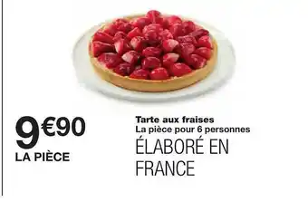 Monoprix Tarte Aux Fraises offre