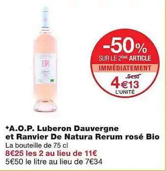 Monoprix A.o.p. Luberon Dauvergne Et Ranvier De Natura Rerum Rosé Bio offre