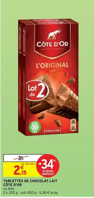 Intermarché Tablettes de Chocolat Lait Côte d'Or offre