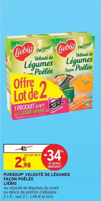 Intermarché Pursoup' Velouté de Légumes façon Poêlée offre