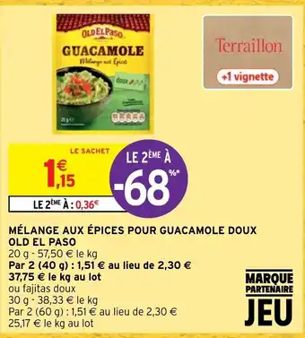 Intermarché Mélange aux Épices Pour Guacamole Doux Old El Paso offre