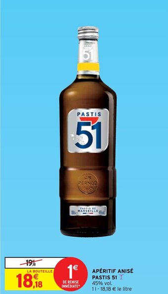 Intermarché Apéritif Anisé Pastis 51 offre