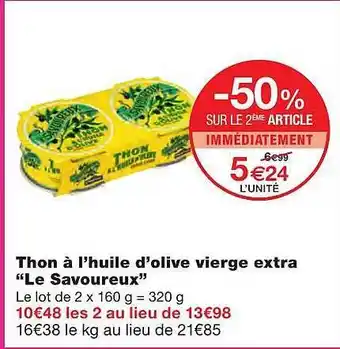 Monoprix Thon à L'huile D'olive Vierge Extra offre