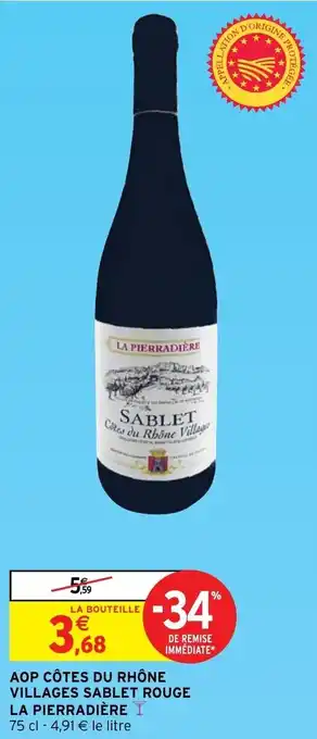 Intermarché AOP Côtes du Rhône Villages Sablet Rouge offre