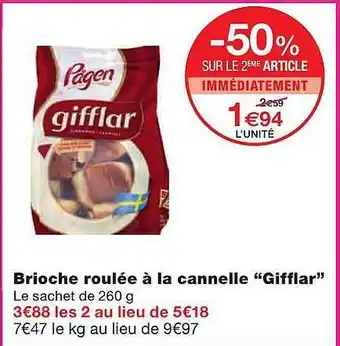 Monoprix Brioche Roulée à La Cannelle offre