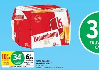 Intermarché Bière Blonde Kronenbourg offre