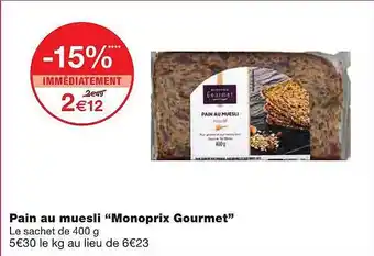 Monoprix Pain Au Muesli offre
