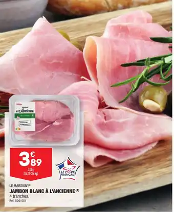 ALDI JAMBON BLANC À L'ANCIENNE (A) offre