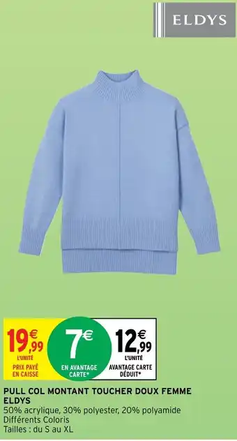 Intermarché Pull Col Montant Toucher doux Femme Eldys offre
