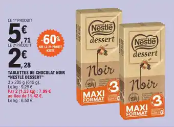 E.Leclerc TABLETTES DE CHOCOLAT NOIR "NESTLÉ DESSERT" offre