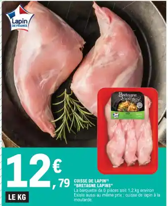 E.Leclerc CUISSE DE LAPIN(¹) " BRETAGKE LAPINS" offre