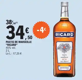 E.Leclerc PASTIS DE MARSEILLE "RICARD" offre