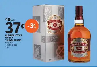 E.Leclerc BLENDED SCOTCH WHISKY "CHIVAS REGAL" offre