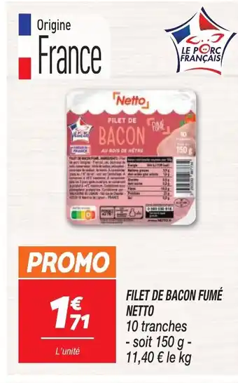 Netto FILET DE BACON FUMÉ NETTO offre