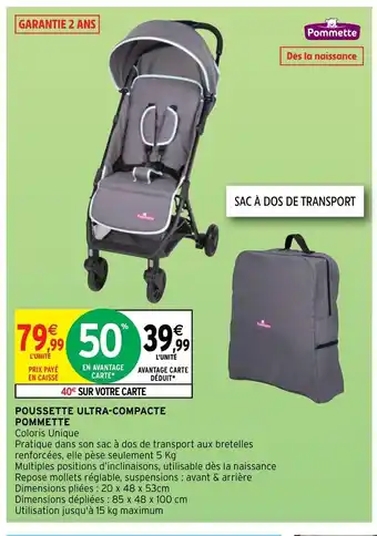 Intermarché Poussette Ultra-Compacte Pommette offre
